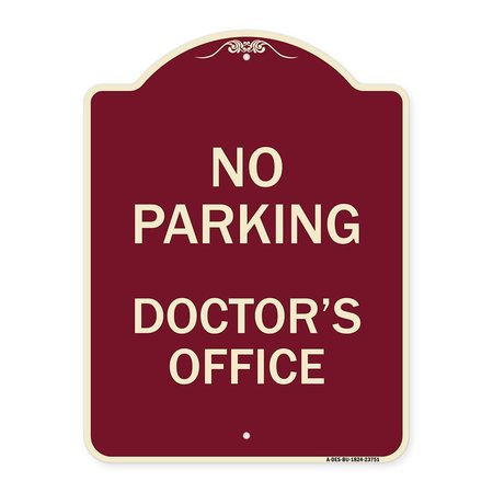 SIGNMISSION No Parking Doctors Office Heavy-Gauge Aluminum Architectural Sign, 24" x 18", BU-1824-23751 A-DES-BU-1824-23751